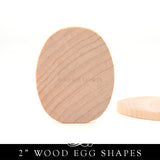 Wood Egg Shape