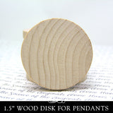 Wood Circle / Disc (flat) - 1-1/2 Inch x 3/16 Inch