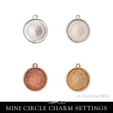 Mini Circle or Square Charm Setting - MLSC Nunn Design